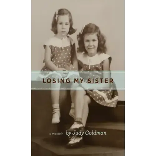 Losing My Sister