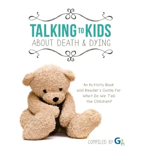 Talking to kids about death & dying