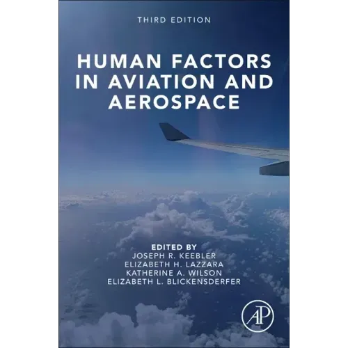 Human Factors in Aviation and Aerospace