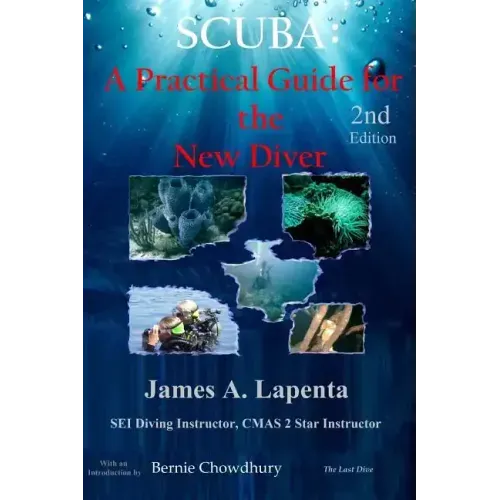 Scuba: A Practical Guide for the New Diver