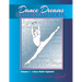 Dance Dreams Coloring Book: A Boys Ballet Alphabet: A ballet reference and coloring book for boys who dance!