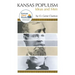 Kansas Populism: Ideas and Men
