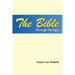The Bible Through the Ages