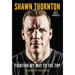Shawn Thornton: Fighting My Way to the Top