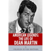 American Legends: The Life of Dean Martin