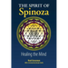 The Spirit of Spinoza: Healing the Mind