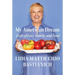 My American Dream: A Life of Love, Family, and Food