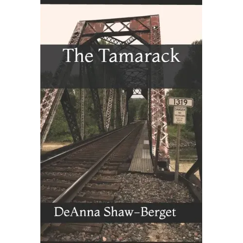 The Tamarack