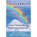 Psychics & Mediums Network - Online Training Manual: Distance Learning Project (DLP)