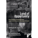 Land of Opportunity: One Family's Quest for the American Dream in the Age of Crack