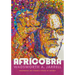 Africobra: Experimental Art Toward a School of Thought