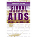 Global Responses to AIDS: Science in Emergency