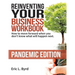 Reinventing Your Business Workbook: Pandemic Edition: How to move forward when you don't know what will happen next.