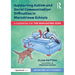 Supporting Autism and Social Communication Difficulties in Mainstream Schools: A Guidebook for 'The Man-Eating Sofa'