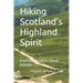 Hiking Scotland's Highland Spirit: From Ben Nevis to Lonely Bothies