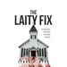 The Laity Fix: An Inclusive Approach to Church Growth