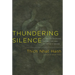 Thundering Silence: Sutra on Knowing the Better Way to Catch a Snake