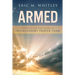 Armed: Principles for Developing An Intercessory Prayer Team