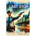 The Last Stop