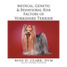 Medical, Genetic & Behavioral Risk Factors of Yorkshire Terrier