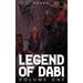 Legend of Dabi: Volume One