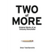 Two of More: Original Works of an Unsung Storyteller
