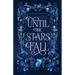 Until the Stars Fall