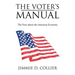 The Voter's Manual: The Facts about the American Economy