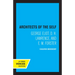 Architects of the Self: George Eliot, D. H. Lawrence, and E. M. Forster