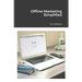 Offline Marketing Simplified