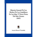 Historia General De Los Hechos De Los Castellanos En Las Islas, Y Tierra Firme Del Mar Oceano (1601)