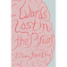Words Lost in the Brain