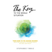 The Key...to the Whole Situation: Your Guide to the Akashic Records How to use Spirituality to Support Health, Wellness, and Vitality