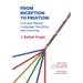 From Inception to Fruition: Concept-Based Language Teaching and Learning