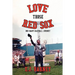Love Those Red Sox