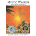 Mystic Warrior: A Novel Beyond Time and Space