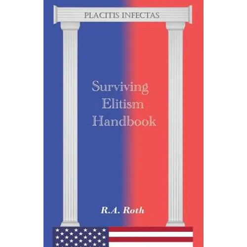 Surviving Elitism Handbook
