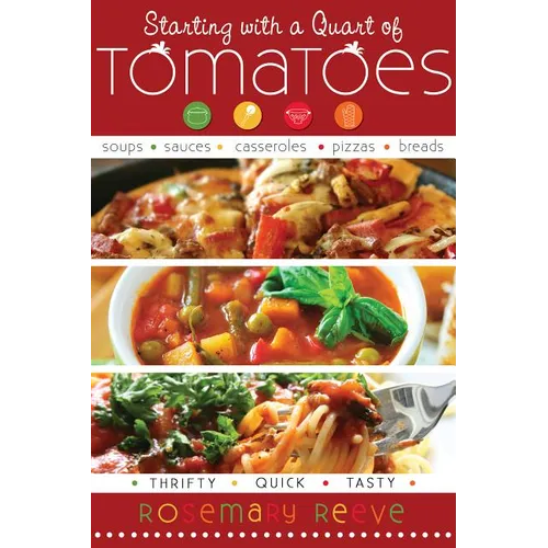 Starting with a Quart of Tomatoes