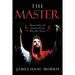 The Master: Themes About the Greatest Person Who Ever Lived
