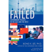 Failed: Government Policies in the East and the West