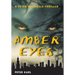 Amber Eyes: A Peter Michaels Thriller