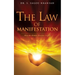 The Law of Manifestation
