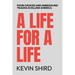 A Life for a Life: Poor Choices and Unresolved Trauma Is Killing America