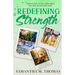 Redefining Strength