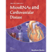 MicroRNAs and Cardiovascular Disease