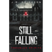 Still Falling