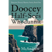 Doocey Half-Sees Whodunnit