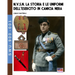 M.V.S.N. La storia e le uniformi dell'esercito in camicia nera - Vol. 1