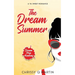 The Dream Summer: A YA Sweet Romance