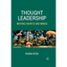 Thought Leadership: Moving Hearts and Minds